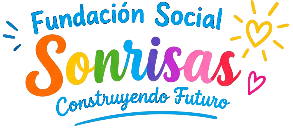 Fundación Social Sonrisas - Construyendo Futuro