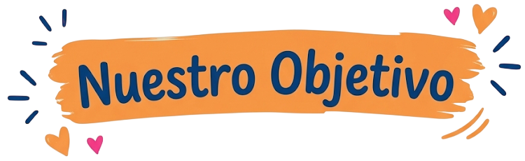 Nuestro Objetivo